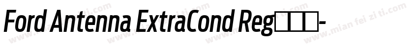 Ford Antenna ExtraCond Reg的斜体字体转换